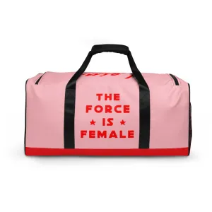 The Force Is Female Personalized Name Duffle Bag