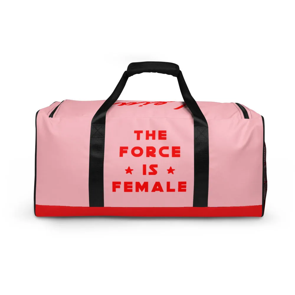 The Force Is Female Personalized Name Duffle Bag